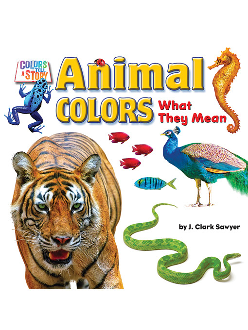 Title details for Animal Colors by J. Clark Sawyer - Available